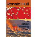 La 2032 Starting Over - Paperback