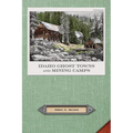 Idaho Ghost Towns and Mining Camps - Paperback