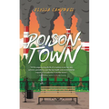 Poison Town - Library Binding