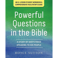 Powerful Questions in the Bible: A Study of God's Voice Speaking to His People - Paperback