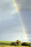 Rainbow Ranch - Paperback