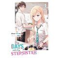 Days with My Stepsister, Vol. 1 (Light Novel): Volume 1 - Paperback