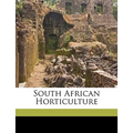 South African Horticulture - Paperback