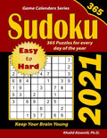 2021 Sudoku: 365 Easy to Hard Puzzles for Every Day of the Year: Keep Your Brain Young - Paperback