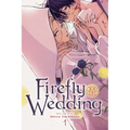 Firefly Wedding, Vol. 1 - Paperback