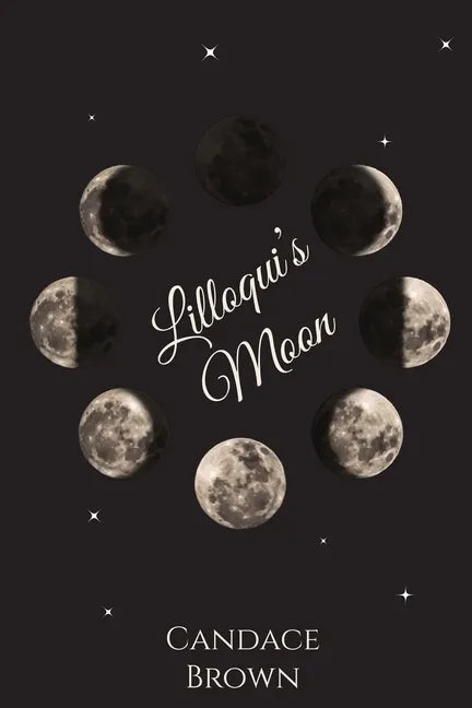 Lilloqui's Moon - Paperback