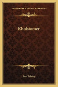 Kholstomer - Paperback