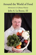 Around the World of Food: Adventures in Culinary History - Paperback