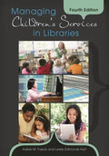 Managing Children's Services in Libraries - Paperback