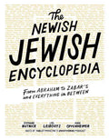 The Newish Jewish Encyclopedia: From Abraham to Zabar's and Everything in Between - Hardcover