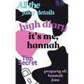 high diary it's me, hannah - Paperback