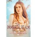 The Faerie Path #4: The Immortal Realm - Paperback