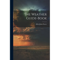 The Weather Guide-Book - Paperback