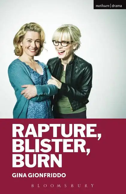 Rapture, Blister, Burn - Paperback