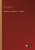 Elements of Medical Chemistry - Paperback