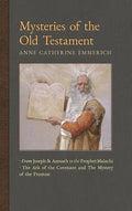Mysteries of the Old Testament: From Joseph and Asenath to the Prophet Malachi & The Ark of the Covenant and the Mystery of the Promise - Hardcover