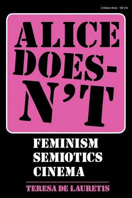 Alice Doesn't - Paperback