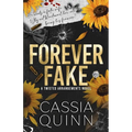 Forever Fake: A Dark Billionaire Fake Marriage Romance - Paperback