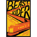 Beast Rider: A Boy's Journey Beyond the Border - Hardcover