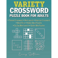 Variety Crossword Puzzle Book for Adults: 105 Easy to Medium Puzzles - Paperback