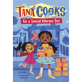 Tana Cooks for a Special Veterans Day - Hardcover