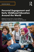 Parental Engagement and Early Childhood Education Around the World - Paperback