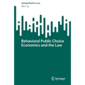Behavioral Public Choice Economics and the Law - Paperback