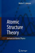 Atomic Structure Theory: Lectures on Atomic Physics - Paperback