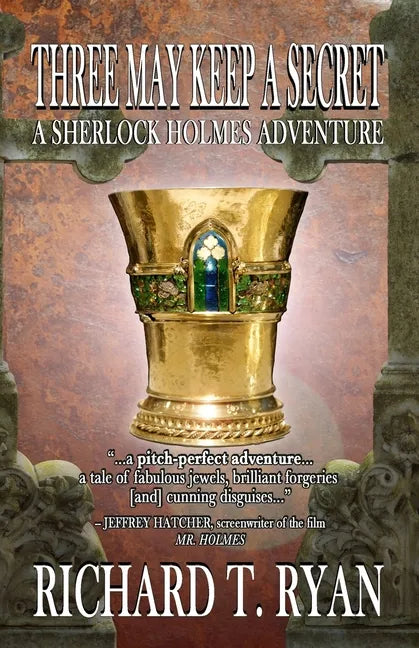 Three May Keep A Secret - A Sherlock Holmes Adventure - Paperback