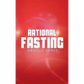 Rational Fasting - Hardcover