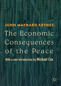 The Economic Consequences of the Peace: With a New Introduction by Michael Cox - Paperback