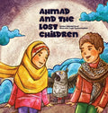 Ahmad and the Lost Children - Hardcover