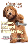 Chicken Soup for the Soul: Lessons Learned from My Dog - Paperback