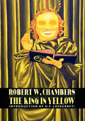 The King in Yellow - Hardcover