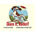 Chase It, Rocket!: Win or Lose - We Learn - Paperback
