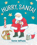 Hurry, Santa! - Board Book