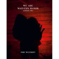 We Are Malvern Manor - Paperback