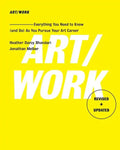 Art/Work - Revised & Updated: Everything You Need to Know (and Do) as You Pursue Your Art Career - Paperback