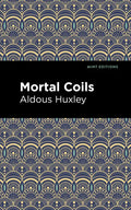 Mortal Coils - Paperback