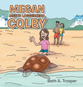 Megan Meets Loggerhead Colby - Hardcover