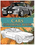 Cars Coloring Book: Coloring Book For Kids & Adults, Classic Cars, Cars, and Motorcycle - Paperback
