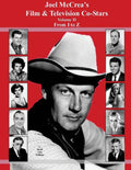 Joel McCrea's Film & Television Co-Stars From I to Z - Paperback