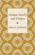 Antique Jewelry and Trinkets - Paperback