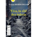 Viva, la cité des infects - Paperback