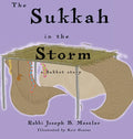 The Sukkah in the Storm: A Sukkot Story - Hardcover