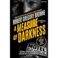 A Measure of Darkness (A Jefferson Shaw Novel) - Paperback