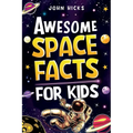 Awesome Space Facts for Kids - Paperback