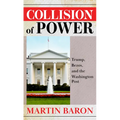 Collision of Power: Trump, Bezos, and the Washington Post - Library Binding