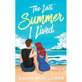The Last Summer I Lived - Paperback