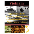 Operation Sealords: A Front in a Frontless War, An Analysis of the Brown-Water Navy in Vietnam - Paperback